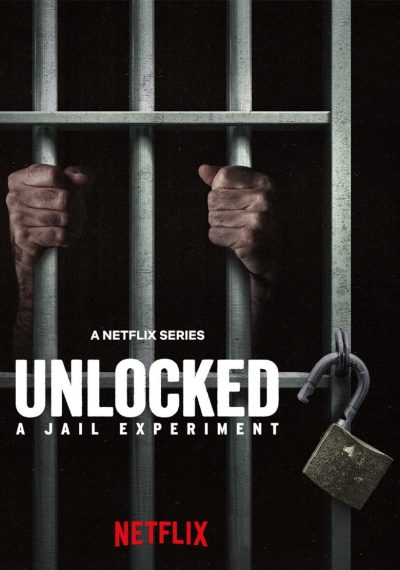 Unlocked: A Jail Experiment-poster-2024-1714483537