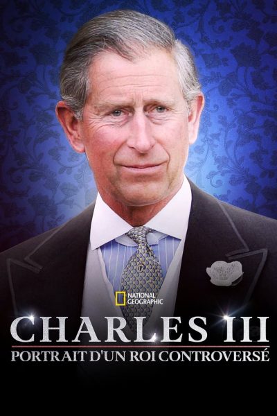 Charles III : Portrait d’un roi controversé-poster-2023-1715954437
