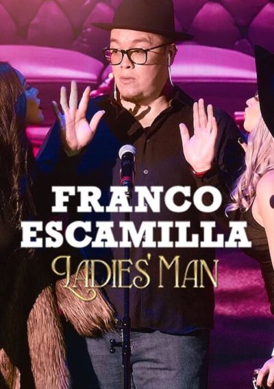 Franco Escamilla: Ladies’ man-poster-2024-1717585822