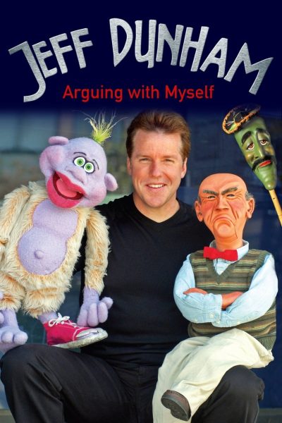 Jeff Dunham: Arguing with Myself-poster-2006-1718196341