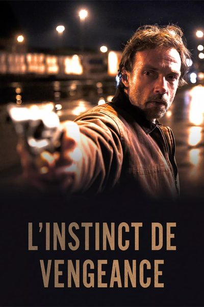 L’instinct de vengeance-poster-2022-1718196399