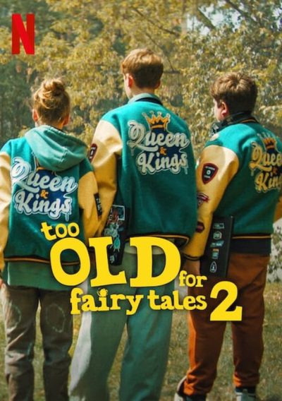 Too Old for Fairy Tales 2-poster-2024-1717585798