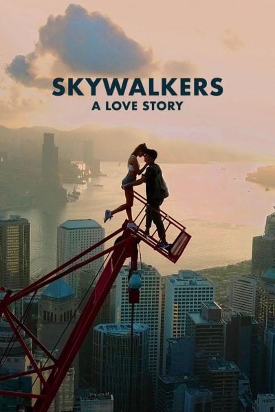 Skywalkers : D’amour et de vertige (2024)-poster-2024-1721743646
