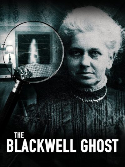 The Blackwell Ghost: Recovered Footage (2017)-poster-2017-1721741350