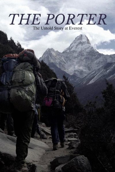The Porter: The Untold Story at Everest (2020)-poster-2020-1721741359