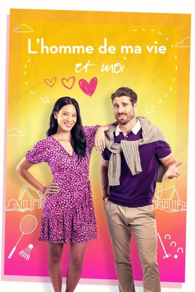 L'homme de ma vie et moi (2023)