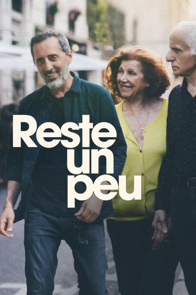 Reste un peu (2022)