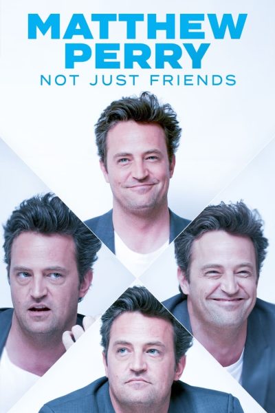 Matthew Perry: Not Just Friends (2023)-poster-2023-1727776534