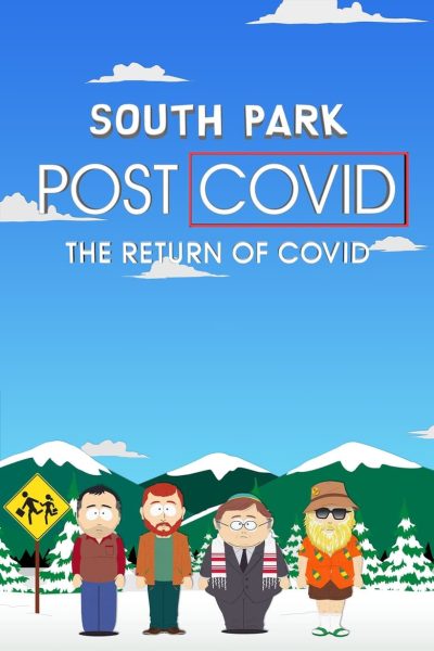 South Park : Post COVID : Le Retour du COVID (2021)-poster-2021-1727779276