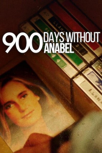 900 jours sans Anabel