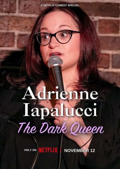 Adrienne Iapalucci: The Dark Queen (2024)-poster-2024-1732038433