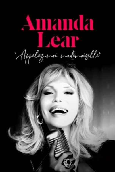 Amanda Lear: ‘Appelez-moi mademoiselle’ (2023)-poster-2023-1732875687