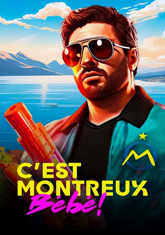 C’est Montreux bébé ! (De Pagnol à Jul) (2024)-poster-2024-1732037627