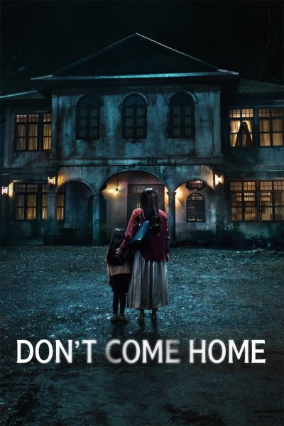 Don’t Come Home-poster-2024-1732011078