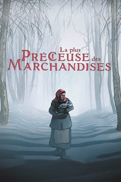 La plus précieuse des marchandises-poster-2024-1732021739