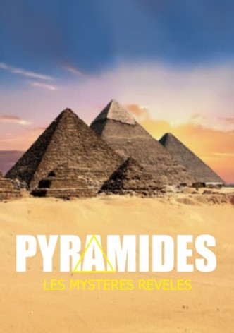 Pyramides: Les Mystères révélés-poster–1732875709