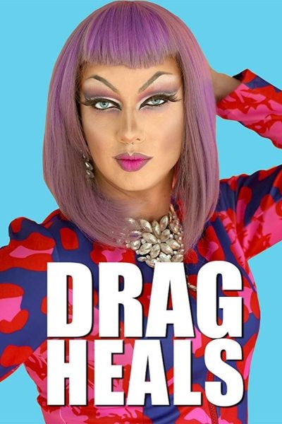 Drag Heals-poster–1735266799