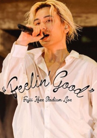 Fujii Kaze Stadium Live “Feelin’ Good” (2024)-poster-2024-1735266885
