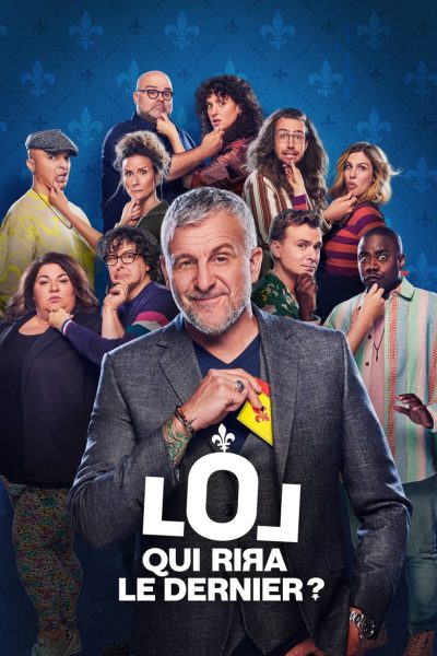 LOL : QUI RIЯA LE DERNIER ? – Québec-poster–1736938842