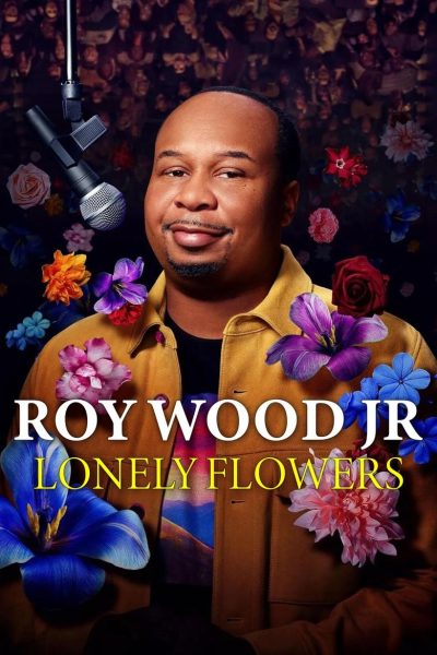 Roy Wood Jr.: Lonely Flowers (2025)-poster-2025-1738020050