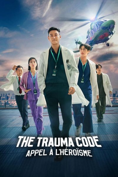 The Trauma Code : Appel à l’héroïsme-poster–1738020006