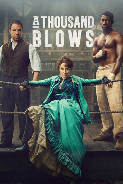 A Thousand Blows (2025)-poster-2025-1740272406