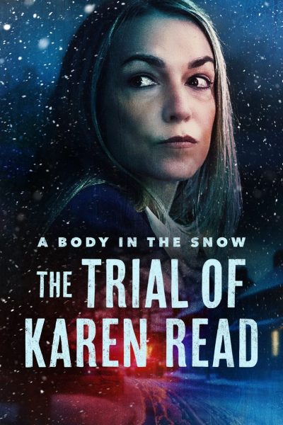 A Body in the Snow: The Trial of Karen Read-poster-2025-1744561147