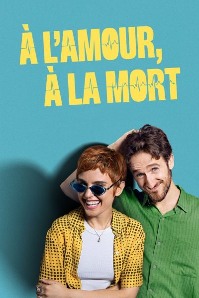 À l’amour, à la mort-poster-2025-1744584553