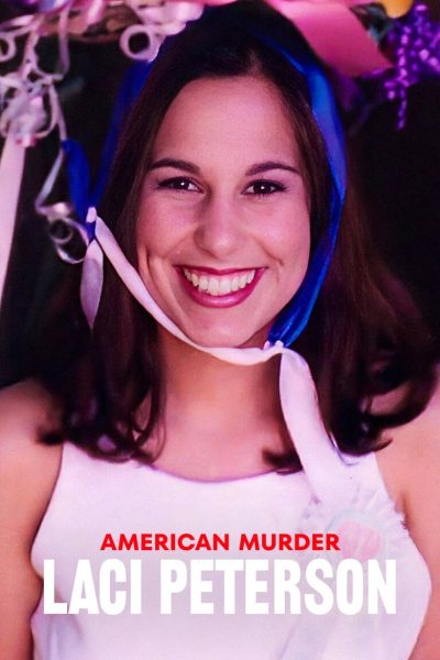 American Murder: Laci Peterson-poster-2024-1744580275