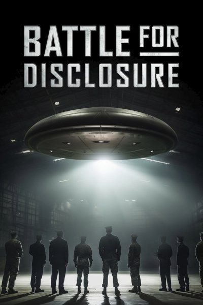 Battle for Disclosure-poster-2024-1744566015