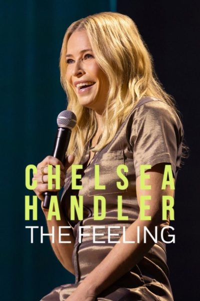 Chelsea Handler: The Feeling-poster-2025-1744579788