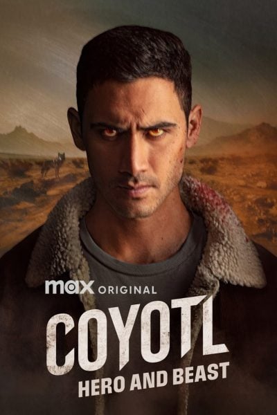 Coyotl, Hero and Beast-poster-2025-1744561035