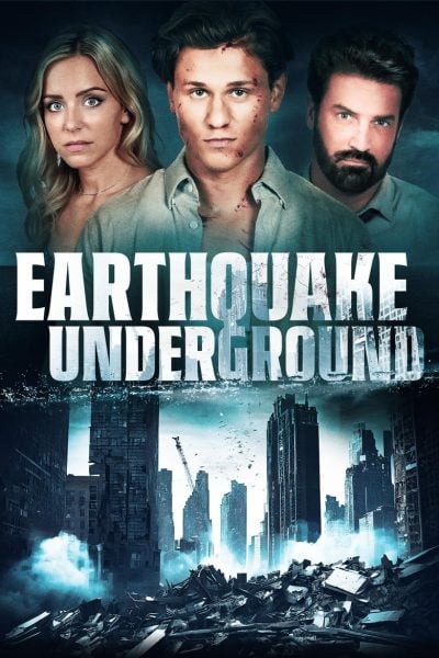 Earthquake Underground-poster-2025-1745764064