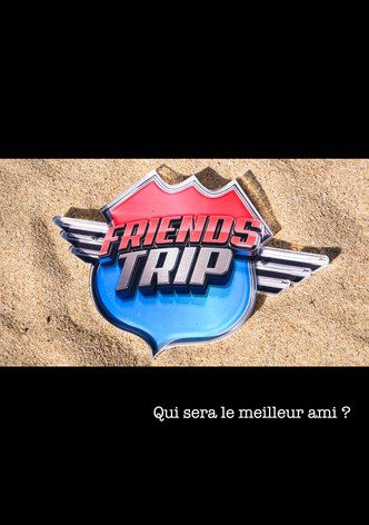 Friends Trip-poster-2014-1745758099