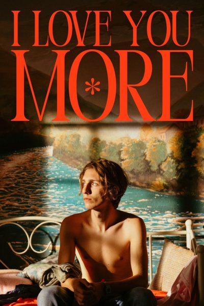 I Love You More-poster-2024-1744670675