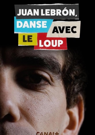 Juan Lebron, danse avec le loup-poster-2024-1744670784