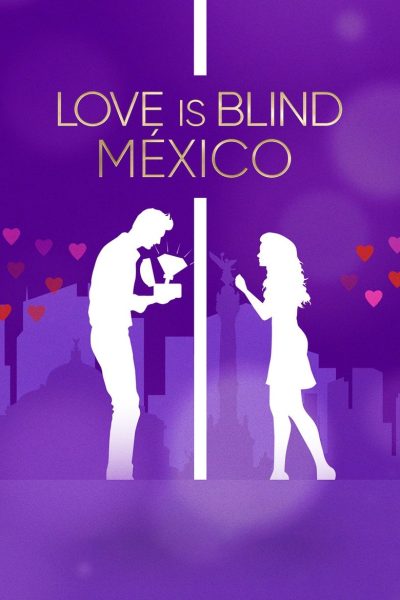 Love Is Blind : Mexique-poster-2024-1744580154