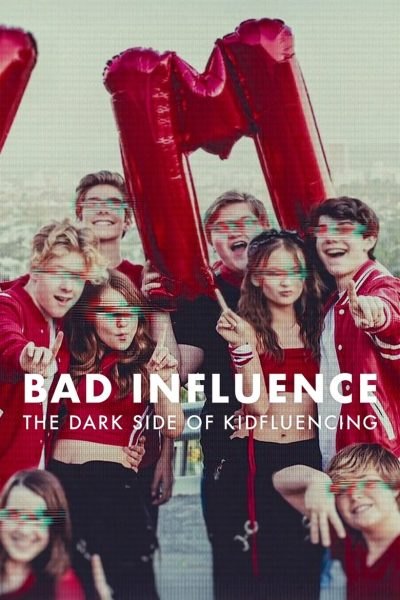 Mauvaise influence: Les dérives du kidfluencing-poster-2025-1744406865