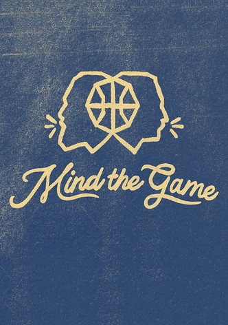 Mind the Game-poster-2024-1743969288