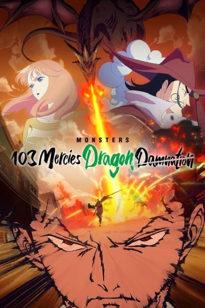 Monsters : L’enfer du dragon volant aux 103 passions-poster-2024-1744580234