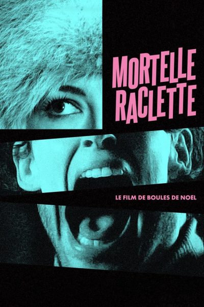 Mortelle raclette-poster-2024-1744670424