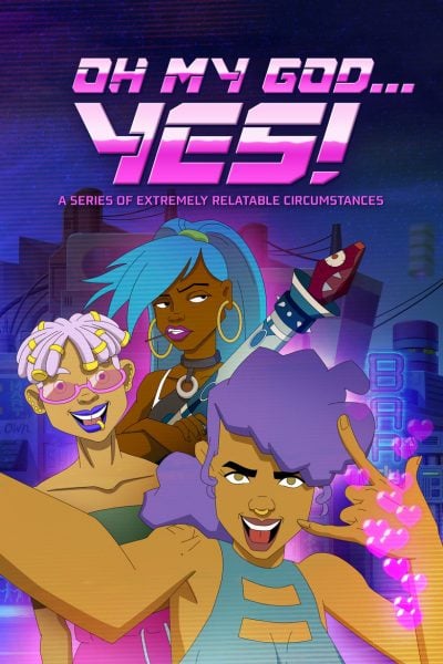 Oh My God… Yes! Une série de situations particulièrement parlantes-poster-2025-1744630271