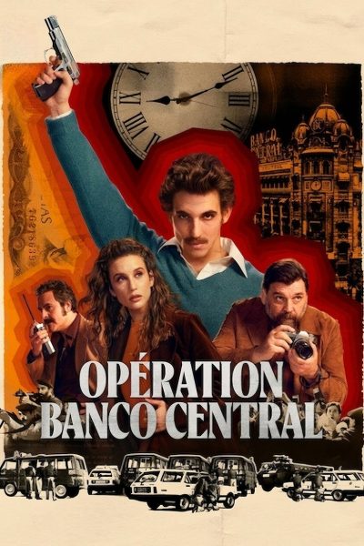 Opération Banco Central-poster-2024-1744580205