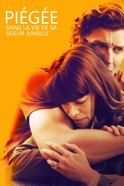 Piégée dans la vie de sa sœur jumelle-poster-2018-1744647230
