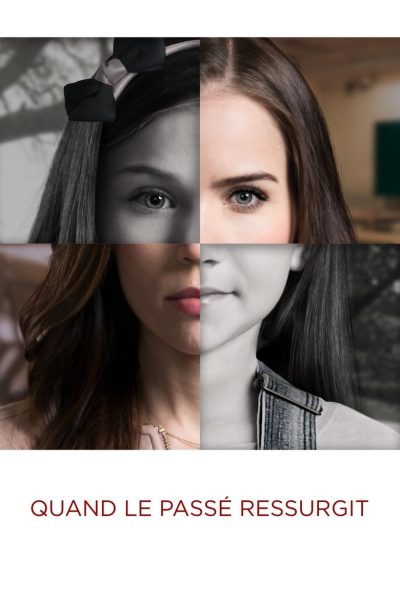 Quand le passé ressurgit…-poster-2018-1745619250