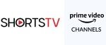 Regarder sur ShortsTV Amazon Channel