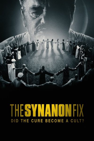 The Synanon Fix-poster-2024-1744670586