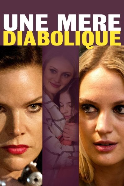 Une mère diabolique-poster-2017-1745758145