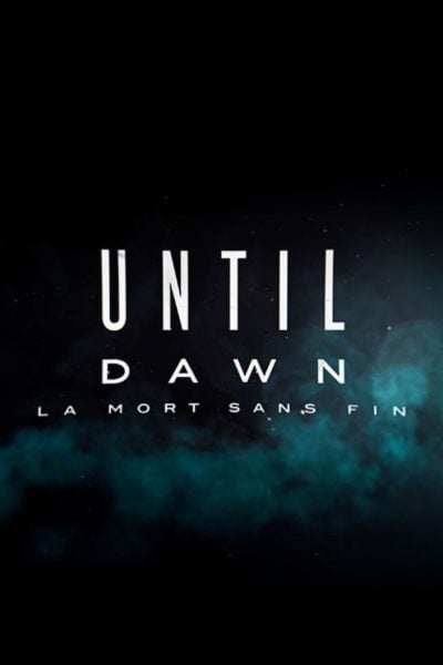 Until Dawn : La mort sans fin-poster-2025-1745265262