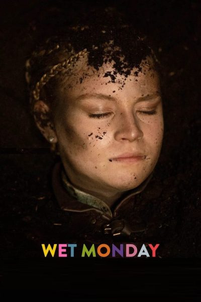 Wet Monday-poster-2025-1744492781